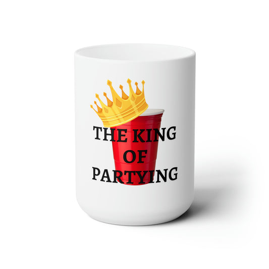 King Of Partying Mug